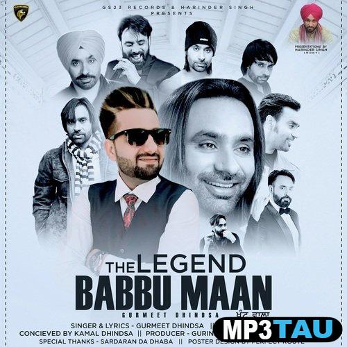 The-Legend-Babbu-Maan Gurmeet Dhindsa mp3 song lyrics